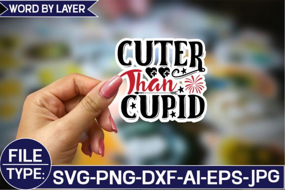 Cuter Than Cupid Sticker SVG Design: Graphics & Crafts