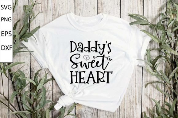 Daddy's Sweetheart SVG Design for Crafts