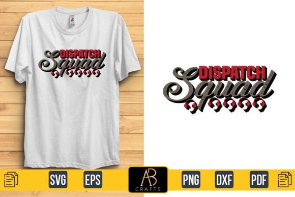 Dispatch Squad Sublimation Design: Graphics for Real Publishing
