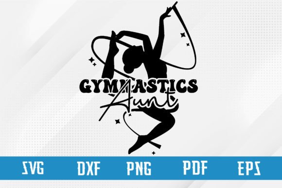 Gymnastics Aunt Svg Design