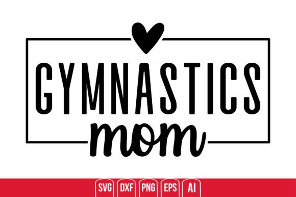 Gymnastics Mom Embroidery Design