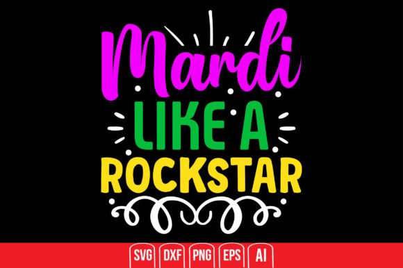 Mardi Like a Rockstar Graphics and Crafts