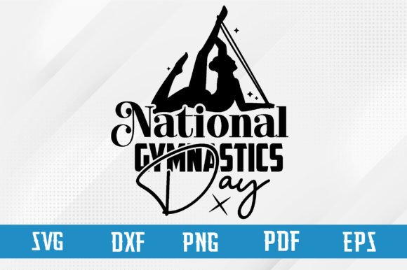 National Gymnastics Day Svg Design: Graphics and Crafts