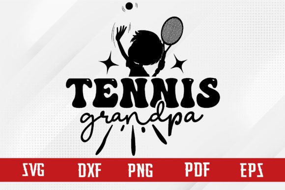Tennis Grandpa Svg Design: Graphics and Crafts Fusion